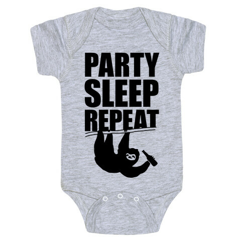 Party Sleep Repeat Sloth Baby One-Piece
