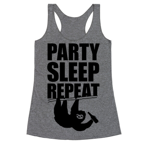 Party Sleep Repeat Sloth Racerback Tank Top