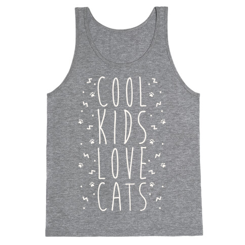 Cool Kids Love Cats Tank Top