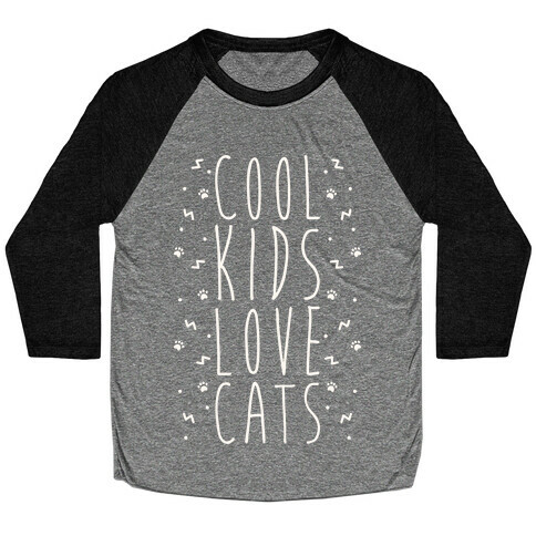 Cool Kids Love Cats Baseball Tee