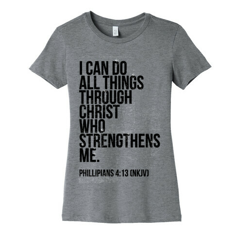 I Can Do All Things Through Christ (vintage) Womens T-Shirt