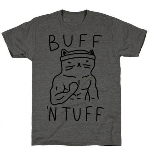 Buff 'N Tuff Cat T-Shirt