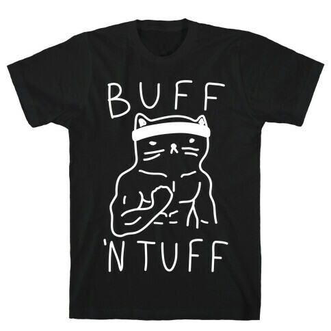 Buff 'N Tuff Cat T-Shirt