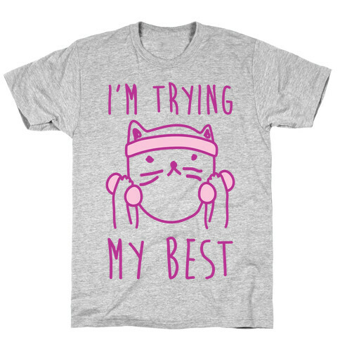 I'm Trying My Best Gym Cat T-Shirt