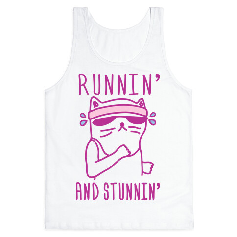 Runnin' And Stunnin' Cat Tank Top