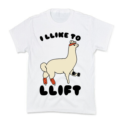 I Like To Lift LLama Kids T-Shirt