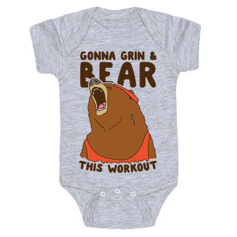 Gonna Grin & Bear This Workout Baby One-Piece