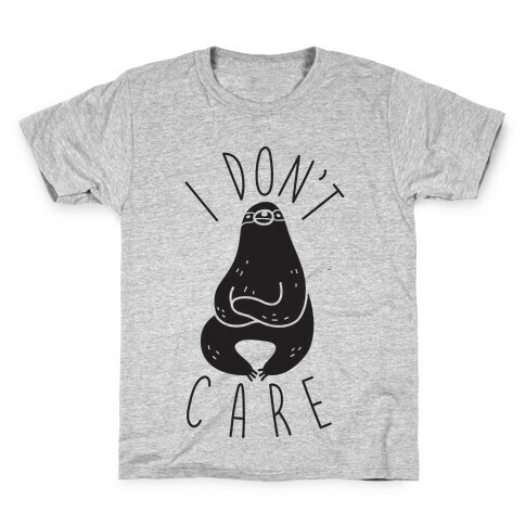 I Don't Care Sloth Kids T-Shirt