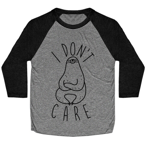 I Don't Care Sloth Baseball Tee