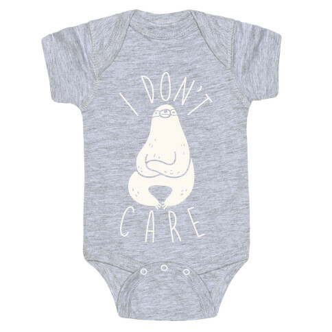 I Don't Care Sloth Baby One-Piece