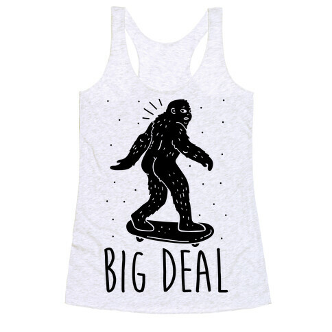 Big Deal Bigfoot Racerback Tank Top