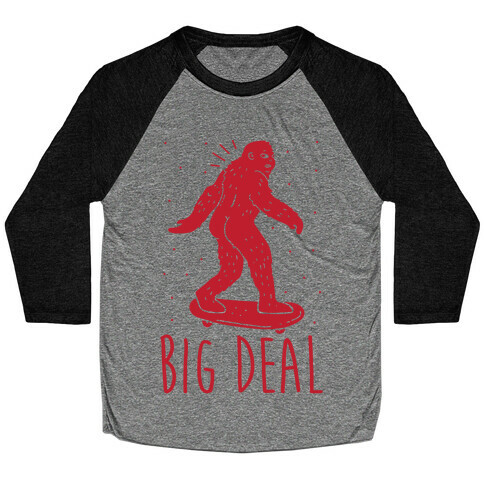 Big Deal Bigfoot Baseball Tee