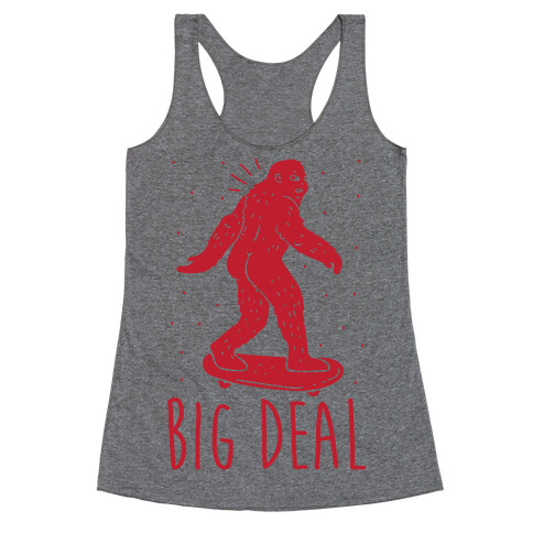 Big Deal Bigfoot Racerback Tank Top