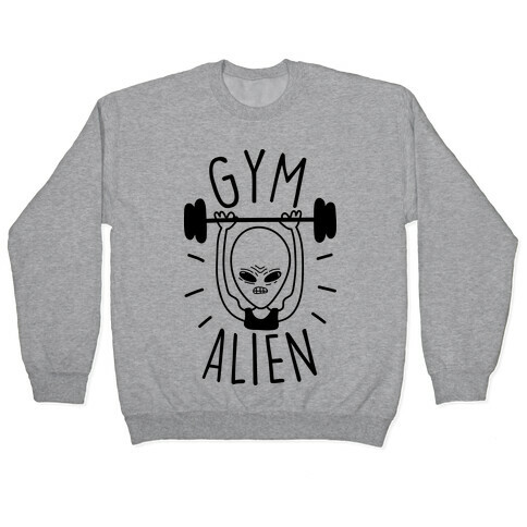 Gym Alien Lifting Pullover