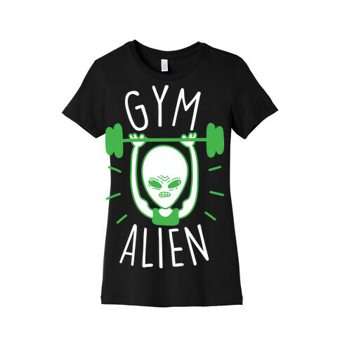 Gym Alien Lifting Womens T-Shirt