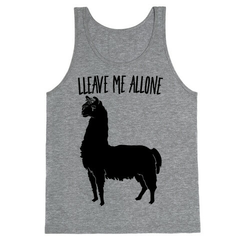 Leave Me Alone Llama Tank Top