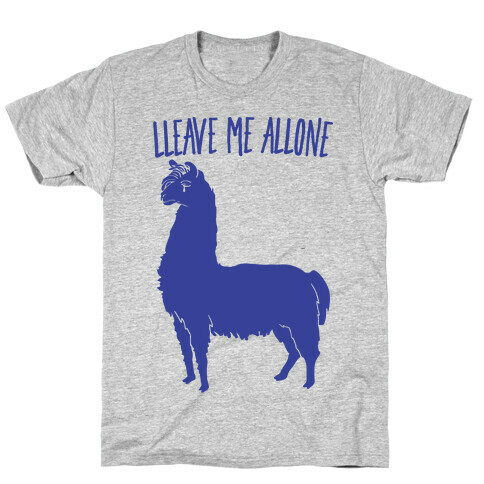 Leave Me Alone Llama T-Shirt