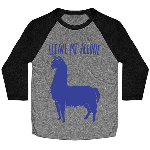 Leave Me Alone Llama Baseball Tee