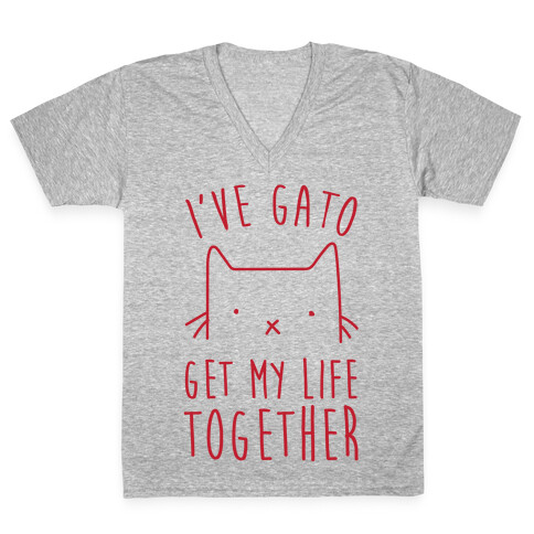 I've Gato Get My Life Together V-Neck Tee Shirt