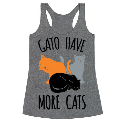 Gato Have More Cats Racerback Tank Top