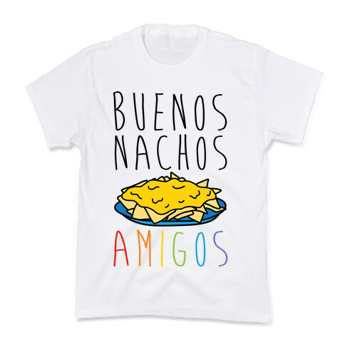 Buenos Nachos Amigos Kids T-Shirt