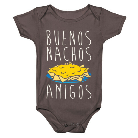 Buenos Nachos Amigos Baby One-Piece