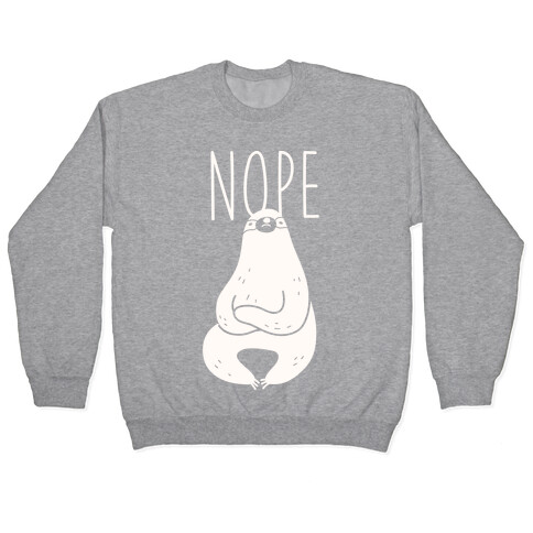 Nope Sloth Pullover