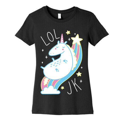 LOL JK Unicorn Womens T-Shirt