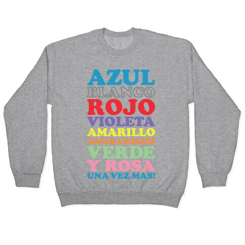 Spanish Color Song Pullover
