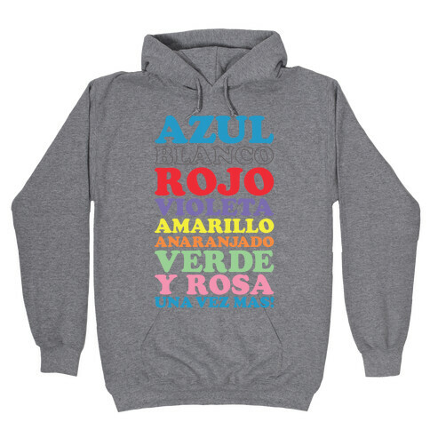 Spanish Color Song Hooded Sweatshirt