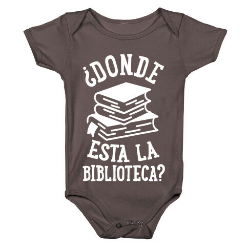 Donde Esta La Biblioteca Baby One-Piece