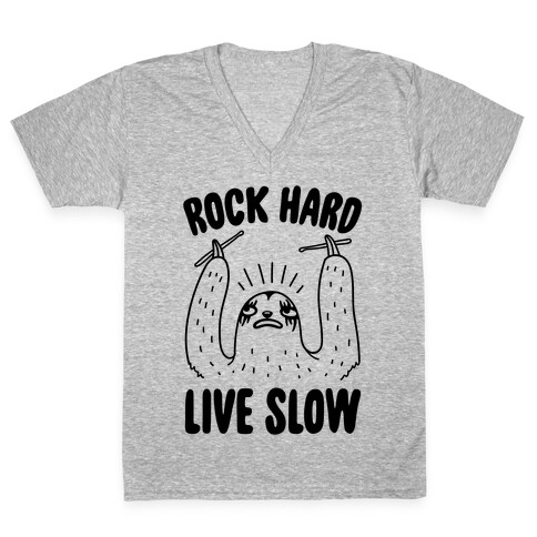 Rock Hard, Live Slow Sloth V-Neck Tee Shirt