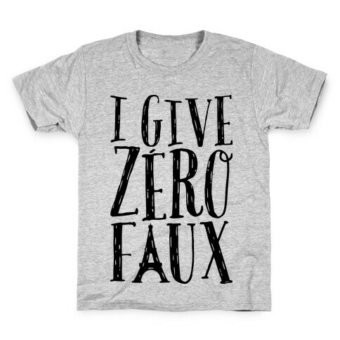 I Give Zero Faux Kids T-Shirt