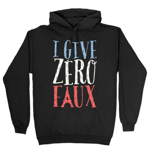 I Give Zero Faux Hooded Sweatshirt