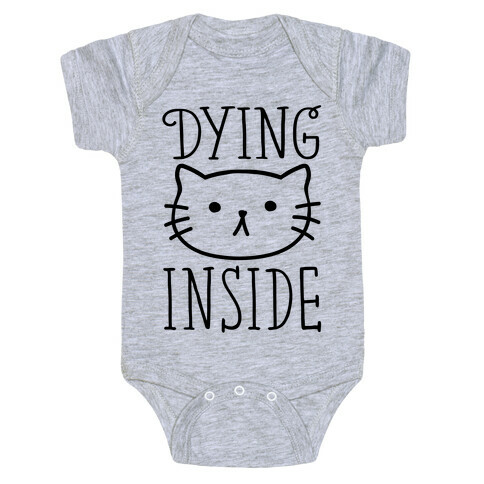Dying Inside Baby One-Piece