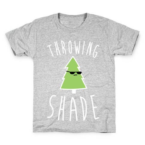 Throwing Shade Tree Kids T-Shirt