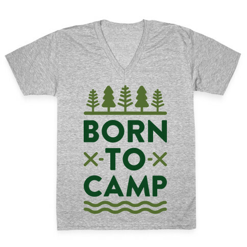 Born To Camp V-Neck Tee Shirt