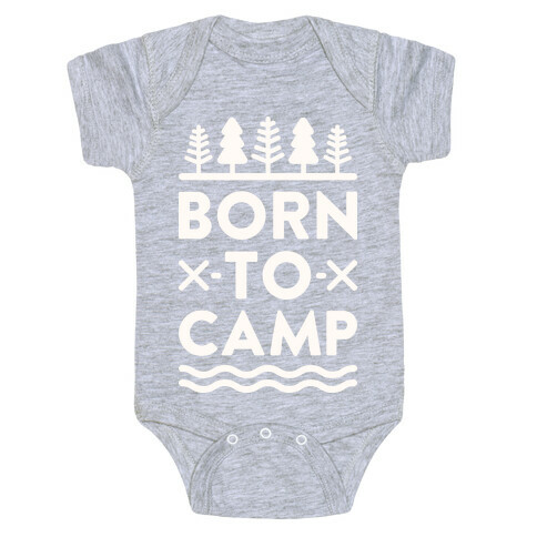 Born To Camp Baby One-Piece
