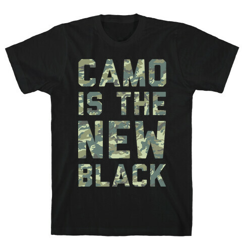 Camo is the New Black T-Shirt