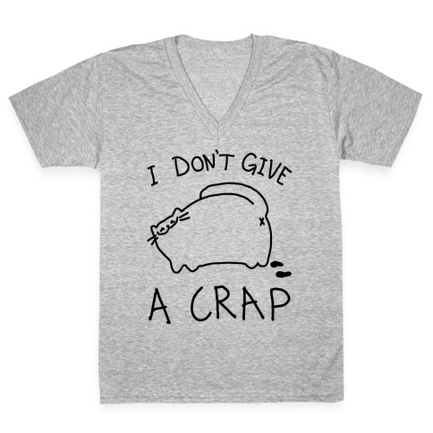 I Don't Give A Crap V-Neck Tee Shirt