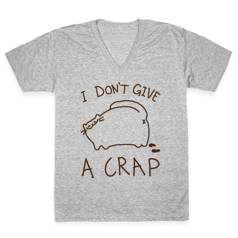 I Don't Give A Crap V-Neck Tee Shirt