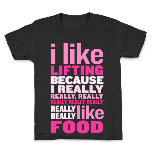 I Like Lifting (Food) Kids T-Shirt