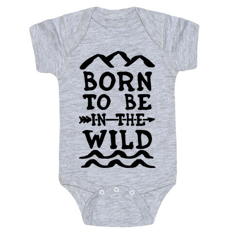 Born To Be In The Wild Baby One-Piece