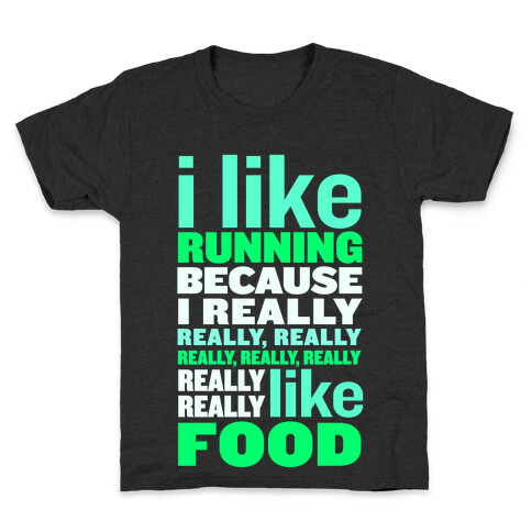 I Like Running (Food) Kids T-Shirt