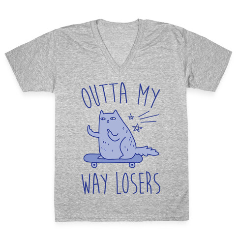 Outta My Way Losers V-Neck Tee Shirt