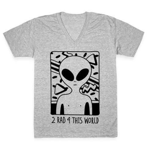 2 Rad 4 This World V-Neck Tee Shirt