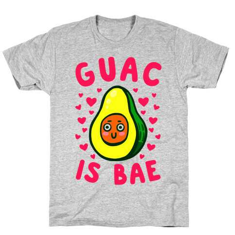 Guac Is Bae T-Shirt