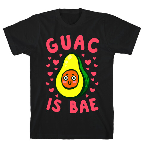 Guac Is Bae T-Shirt