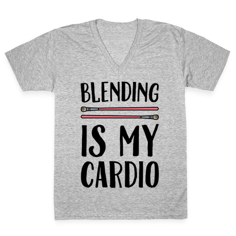 Blending Is My Cardio V-Neck Tee Shirt
