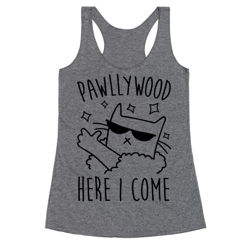 Pawllywood Here I Come Racerback Tank Top